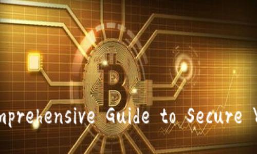 Bitpie Wallet: A Comprehensive Guide to Secure Your Cryptocurrency